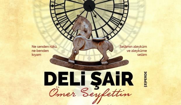 Ömer Seyfettin’in Sıra Dışı Öyküsü İlk Kez Tiyatro Sahnesinde