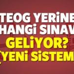 2017 - 2018 TEOG yerine gelecek yeni LKS sınav sistemi nasıl olacak?
