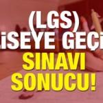 2018 Liseye Geçiş Sınav sonucu erişime açıldı!