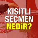 Kısıtlı seçmen nedir? YSK kısıtlı seçmen ne anlama gelir?