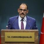 İbrahim Kalın ABD medyasından uyardı: Büyük bir hata olur!