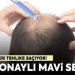 Sahte Mavi Serum Tehlike Saçıyor!