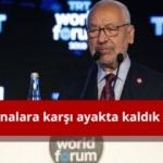 “Tüm fırtınalara karşı ayakta kaldık”