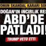Erdoğan'ın İncirlik resti ABD'de patladı! Trump da veto etti!
