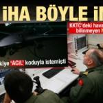 Dalaman'dan havalanan İHA KKTC'ye ulaştı! Rumlardan açıklama