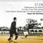 G.Saray F.Bahçe ile oynanan ilk derbiyi paylaştı! 111 yıl önce...