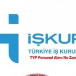 İŞKUR TYP personel alımı başvuruları ne zaman yapılacak?