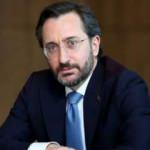 Fahrettin Altun: Talimatı bizzat Erdoğan verdi!