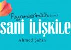 Peygamberimizin İnsani İlişkileri